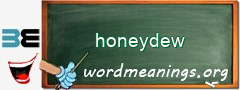 WordMeaning blackboard for honeydew